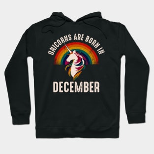 Unicorns Are Born In December Hoodie